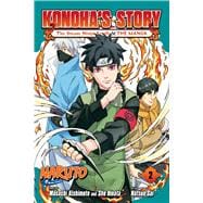 Naruto: Konoha's Story—The Steam Ninja Scrolls: The Manga, Vol. 2