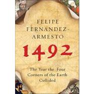 1492: The Year the World Began
