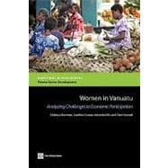 Women in Vanuatu : Analyzing Challenges to Economic Participation