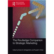 The Routledge Companion to Strategic Marketing