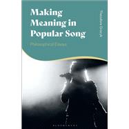 Making Meaning in Popular Song