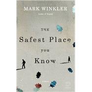 The Safest Place You Know