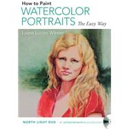 How To Paint Watercolor Portraits The Easy Way