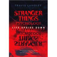 Stranger Things Psychology