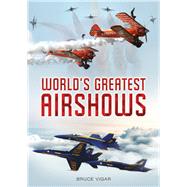 World's Greatest Airshows