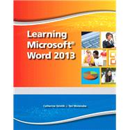Learning Microsoft Word 2013, Student Edition -- CTE/School