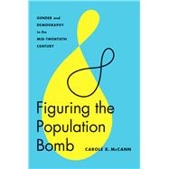 Figuring the Population Bomb