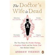 The Doctor's Wife Is Dead