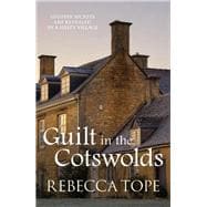 Guilt in the Cotswolds