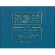 Fundamentals of EEG Technology Vol. 2: Clinical Correlates