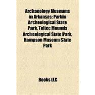 Archaeology Museums in Arkansas