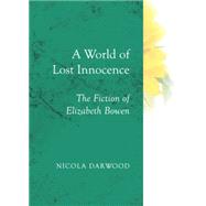A World of Lost Innocence