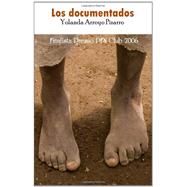 Los documentados / The Documented
