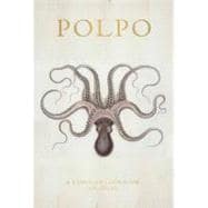 POLPO A Venetian Cookbook (Of Sorts)