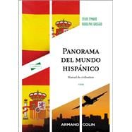 Panorama del mundo hispánico - 2e éd.