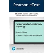 Pearson eText Fundamentals of Anatomy & Physiology -- Access Card