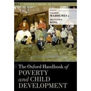 The Oxford Handbook of Poverty and Child Development