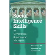 Social Intelligence Skills for Government Supervisors/Managers