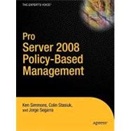 Pro SQL Server 2008 Policy-Based Management