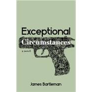 Exceptional Circumstances