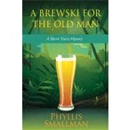 A Brewski for the Old Man