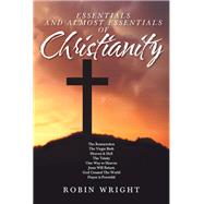 Essentials and Almost Essentials of Christianity