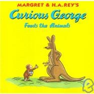 Curious George Feeds the Animals