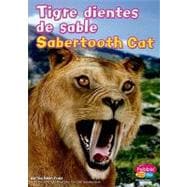 Tigre Dientes de Sable/ Sabertooth Cat