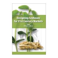 Designing Soybeans for the 21st Century Markets