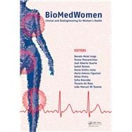 BioMedWomen: Proceedings of the International Conference on Clinical and BioEngineering for Women's Health (Porto, Portugal, 20-23 June, 2015)