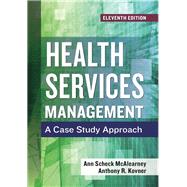 Health Services Management: A Case Study Approach VitalSource eBook