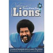 Charlie Sanders's Tales from the Detroit Lions