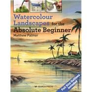 Watercolour Landscapes for the Absolute Beginner book cover, ISBN 9781782219101