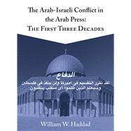 The Arab-israeli Conflict in the Arab Press