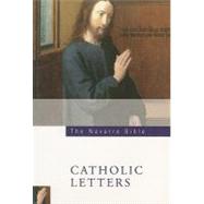 The Navarre Bible: The Catholic Letters Second Edition