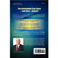 Cancer's Cause, Cancer's Cure: The Truth About Cancer, Its Causes, Cures, and Prevention