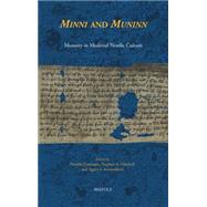 Minni and Muninn: Memory in Medieval Nordic Culture