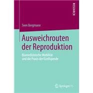 Ausweichrouten der Reproduktion