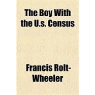 The Boy With the U.s. Census