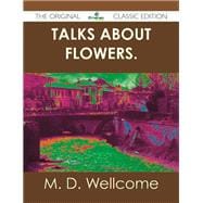 Talks About Flowers.