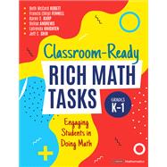 Classroom-Ready Rich Math Tasks, Grades K-1