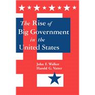 The Rise of Big Government