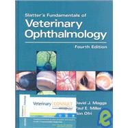 Slatter's Fundamentals of Veterinary Ophthalmology + Veterinary Consult Access