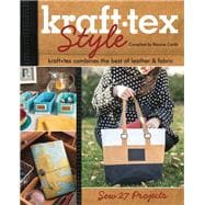kraft-tex™ Style kraft-tex Combines the Best of Leather & Fabric - Sew 27 Projects