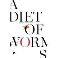 A Diet of Worms