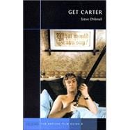Get Carter A British Film Guide