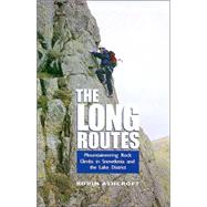 The Long Routes: Mountaineering Rock Climb in Snowdonia & the Lake District