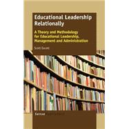 Educational Leadership Relationally