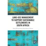 Land-Use Management to Support Sustainable Settlements in South Africa