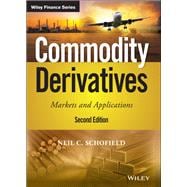 Commodity Derivatives Markets and Applications